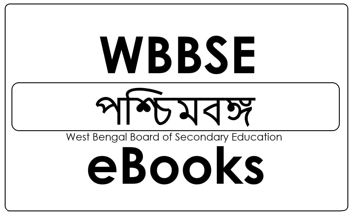 WBBSE 6th 7th 8th 9th Textbook 2024 West Bengal 6th 7th 8th 9th 