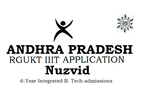AP RGUKT IIIT Nuzvid Online Application 2021