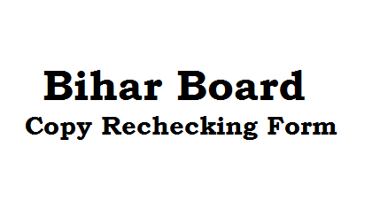 Bihar Board Copy Rechecking Form 2023