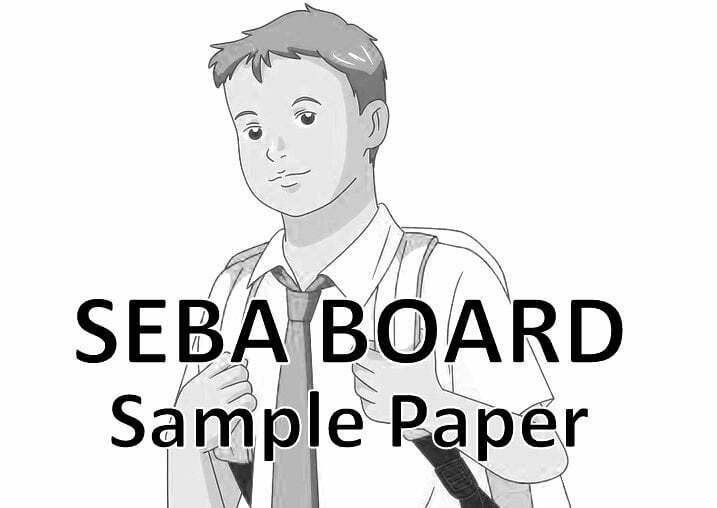 SEBA 10th Sample Paper 2022