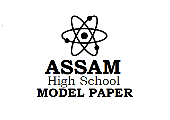 Assam 6th 7th 8th 9th Model Paper 2023