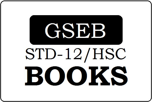 Gujarat Std 12 Textbook 2022 Gseb Hsc Textbook 2022 Pdf Download