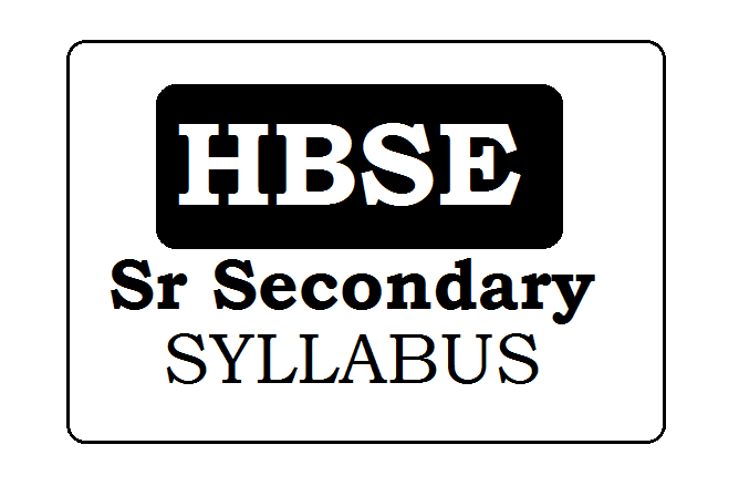 HBSE 12th Syllabus 2023