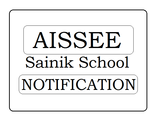 Sainik School Admission Detailed Notification 2022