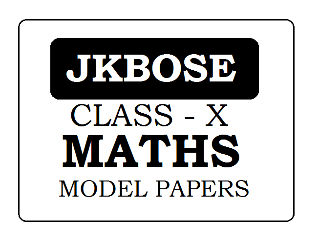 JKBOSE 10th Mathematics Model Paper