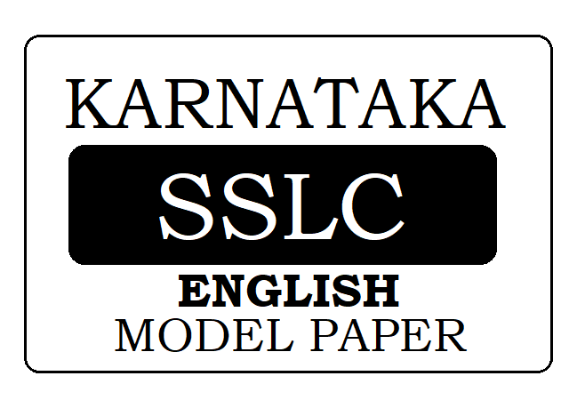 KSEEB 10th/SSLC English Model Paper 2024