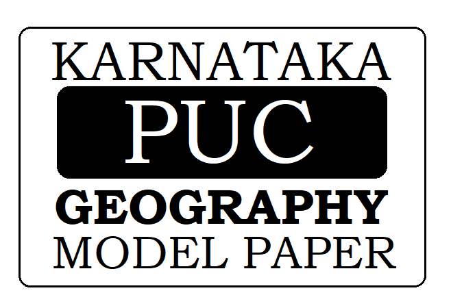 KAR PUC Geography Model Paper 2023