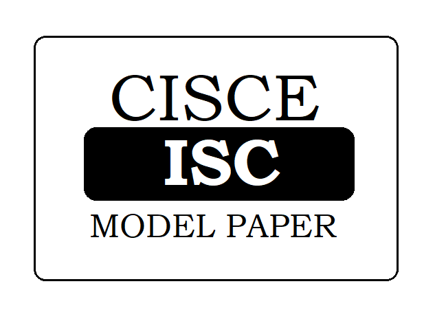 CISCE Board 12th Model Paper 2022
