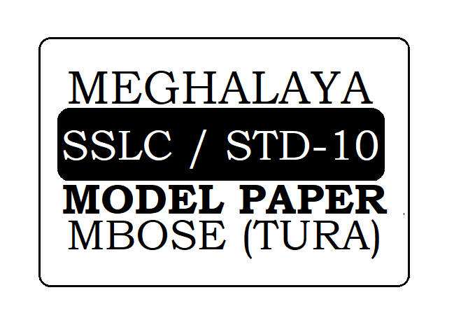 Meghalaya 10th Model Paper 2025