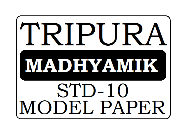 TBSE 10th Madhyamik Model Paper 2022
