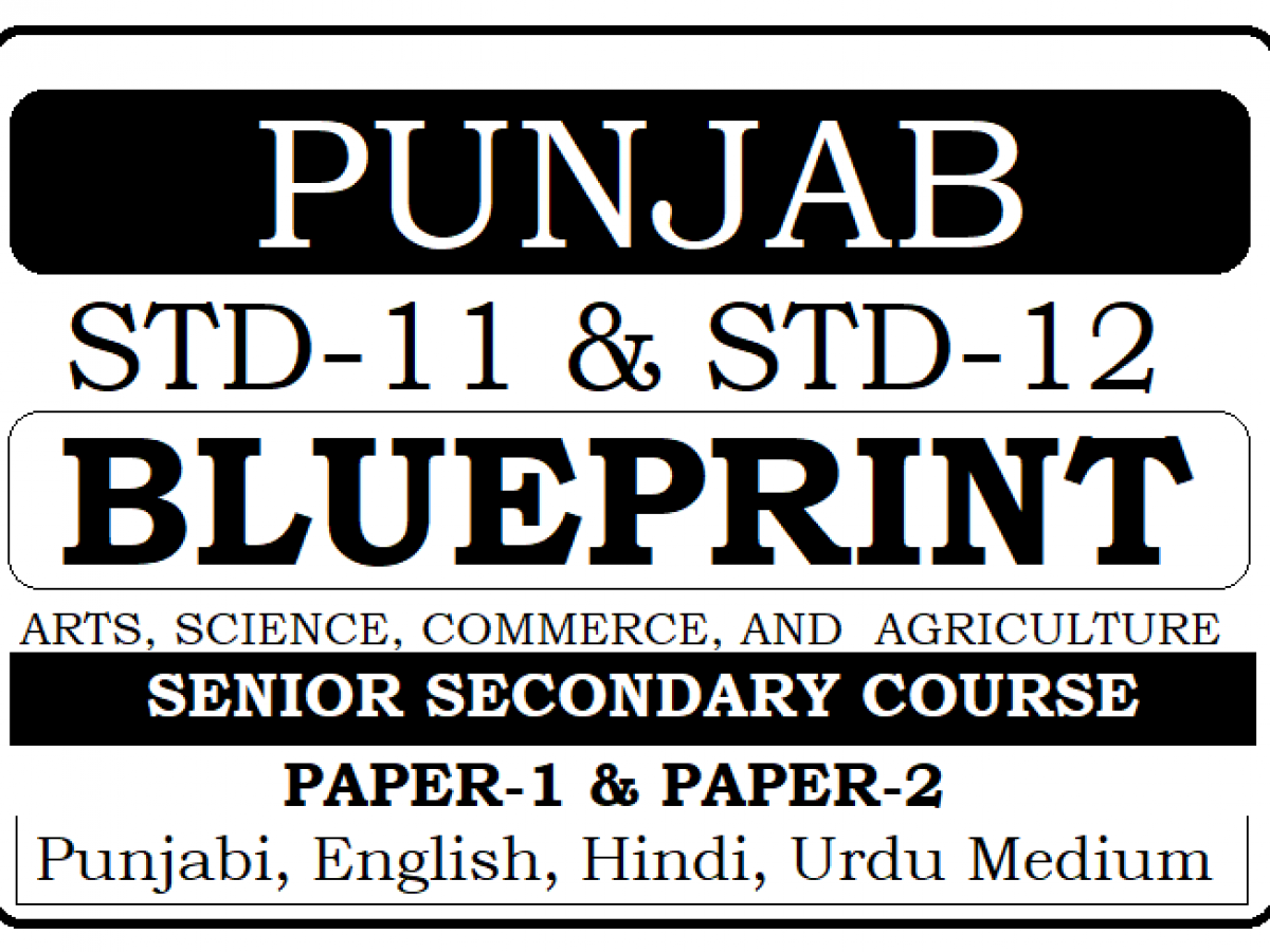 Pseb 12th Exam Pattern Punjab Board 12th Blueprint 23 Pdf Download