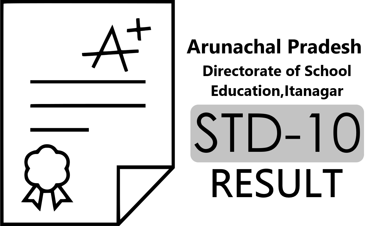 Arunachal Pradesh Board 10th Result 2024