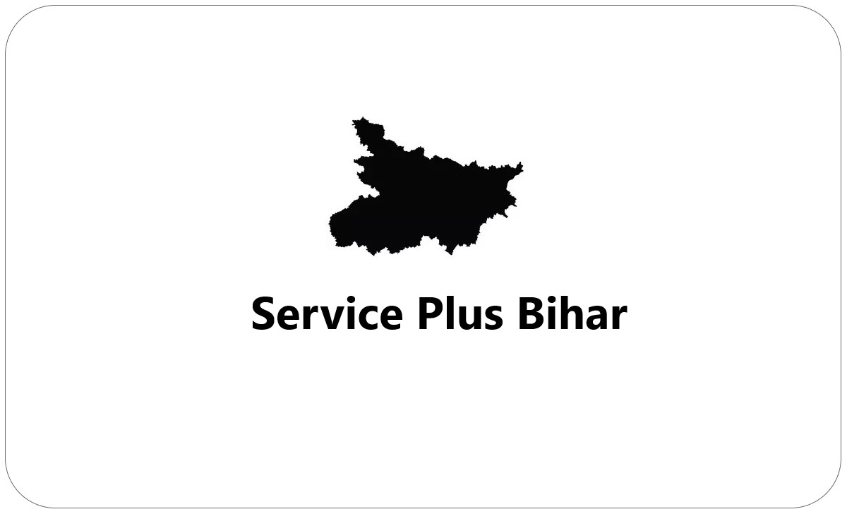 Service Plus Bihar Certificate